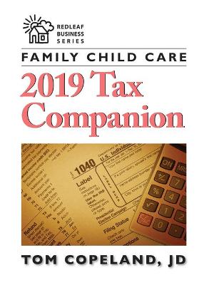 Book cover for Family Child Care 2019 Tax Companion