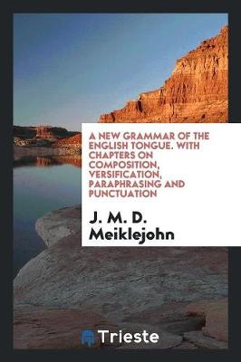 Book cover for New Grammar of the English Tongue