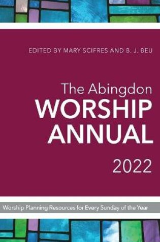 Cover of Abingdon Worship Annual 2022, The