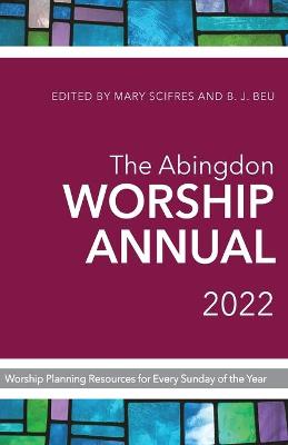 Book cover for Abingdon Worship Annual 2022, The