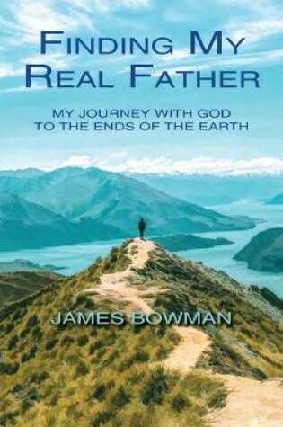 Cover of Finding My Real Father