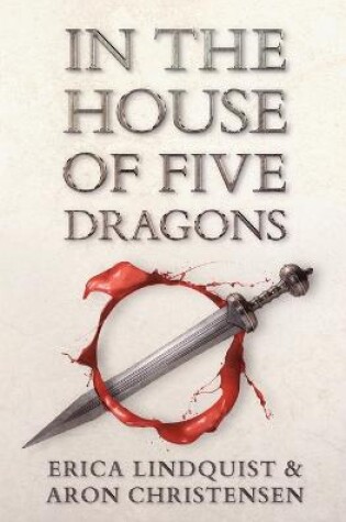 Cover of In the House of Five Dragons