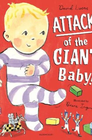 Cover of Attack of the Giant Baby!