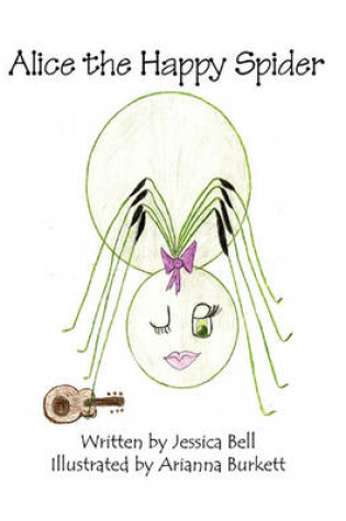 Cover of Alice the Happy Spider