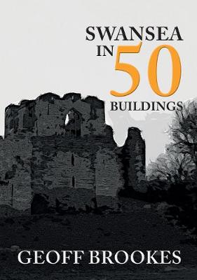 Book cover for Swansea in 50 Buildings