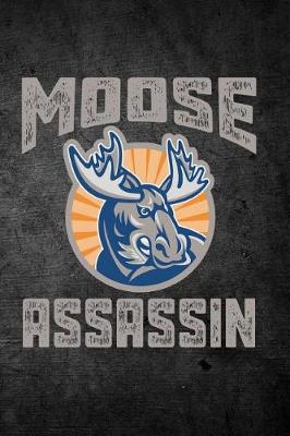 Book cover for Moose Assassin