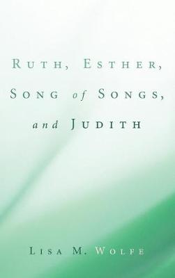 Book cover for Ruth, Esther, Song of Songs, and Judith