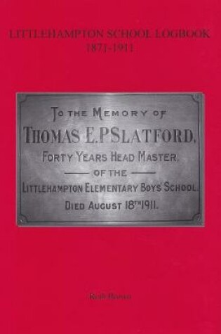Cover of Littlehampton School Logbook 1871-1911