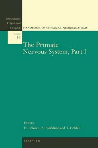 Cover of The Primate Nervous System, Part I