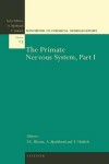 Book cover for The Primate Nervous System, Part I