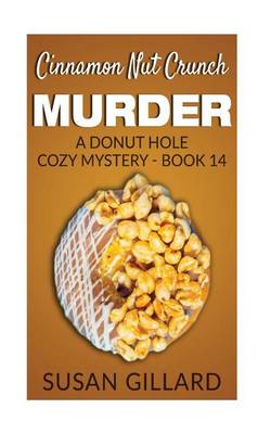 Book cover for Cinnamon Nut Crunch Murder