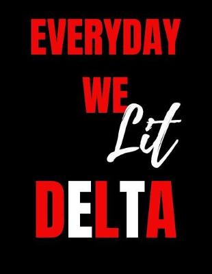 Book cover for Everyday we lit Delta