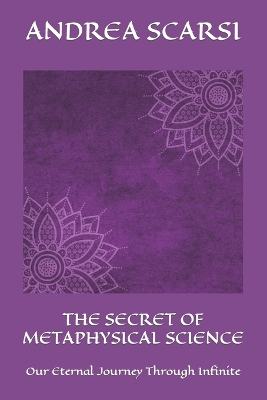 Cover of The Secret of Metaphysical Science
