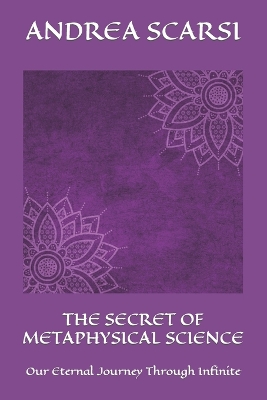 Book cover for The Secret of Metaphysical Science