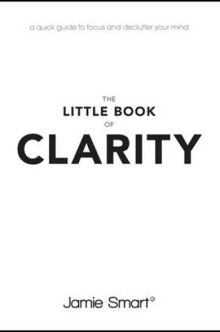 Cover of The Little Book of Clarity
