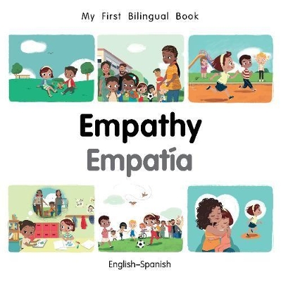 Cover of My First Bilingual Book-Empathy (English-Spanish)
