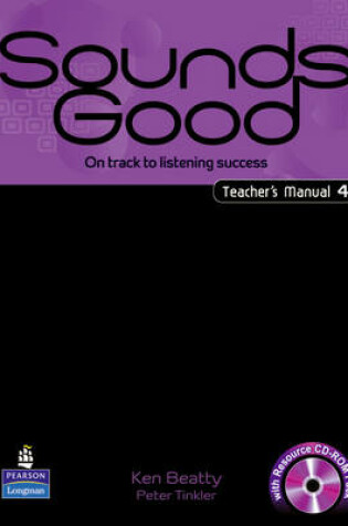 Cover of Sounds Good Level 4 Teacher's Manual with CD ROM