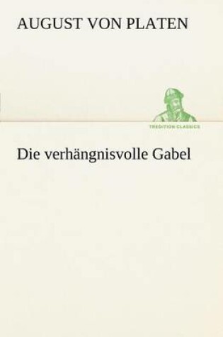 Cover of Die Verhangnisvolle Gabel