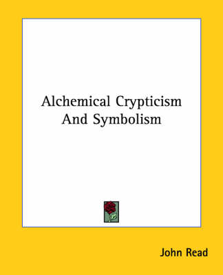 Book cover for Alchemical Crypticism and Symbolism