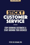 Book cover for Sticky Customer Service