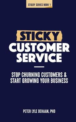 Book cover for Sticky Customer Service