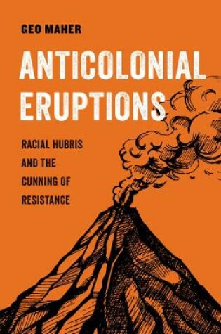 Cover of Anticolonial Eruptions