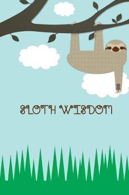 Book cover for Sloth Wisdom