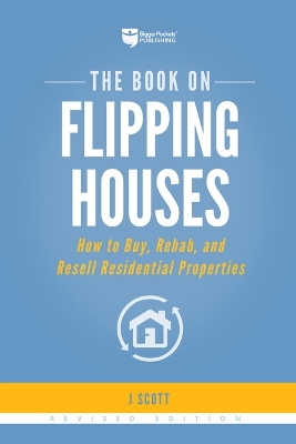 Cover of The Book on Flipping Houses