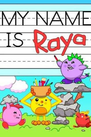 Cover of My Name is Raya