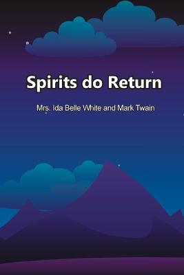 Cover of Spirits do Return