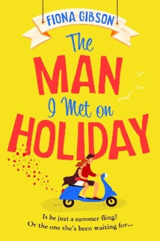 Cover of The Man I Met on Holiday
