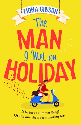 Book cover for The Man I Met on Holiday