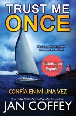 Book cover for Trust Me Once (Confía en Mí una Vez)