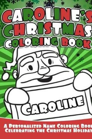 Cover of Caroline's Christmas Coloring Book