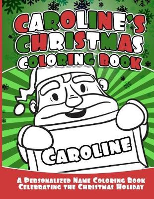 Book cover for Caroline's Christmas Coloring Book