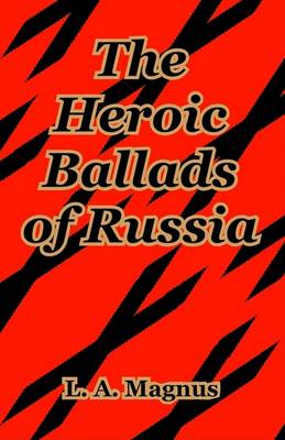 Book cover for The Heroic Ballads of Russia