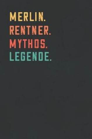 Cover of Merlin. Rentner. Mythos. Legende.