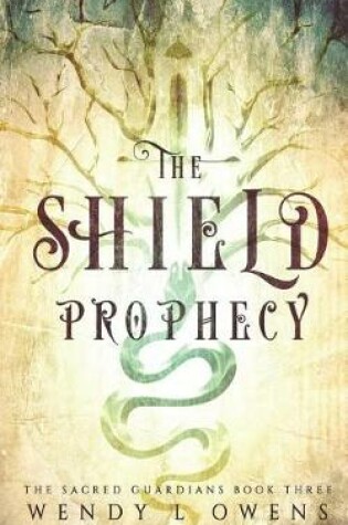 Cover of The Shield Prophecy