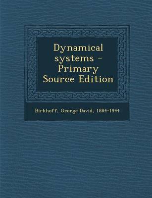 Book cover for Dynamical Systems - Primary Source Edition