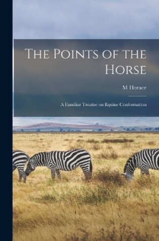 Cover of The Points of the Horse