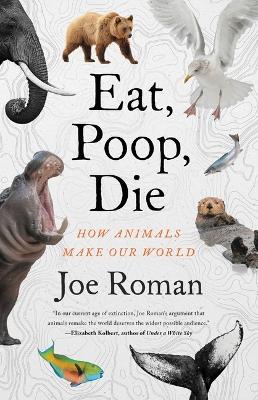 Book cover for Eat, Poop, Die