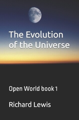 Cover of The Evolution of the Universe