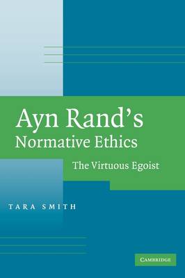 Book cover for Ayn Rand's Normative Ethics