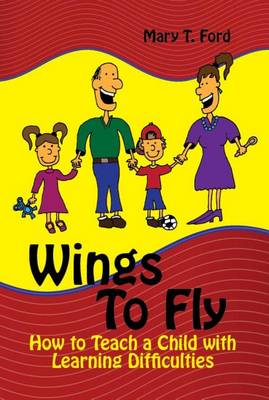 Cover of Wings to Fly, How to Teach a Child with Learning Difficulties