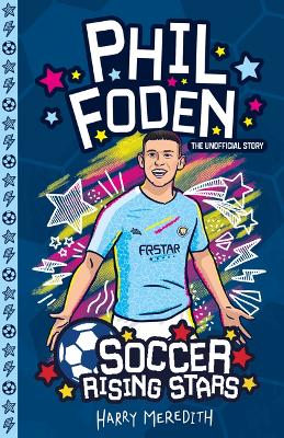 Book cover for Soccer Rising Stars: Phil Foden