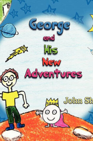 Cover of George and His New Adventures