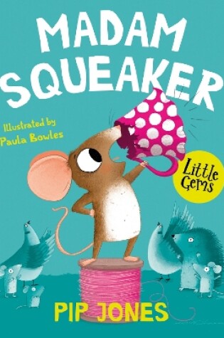 Cover of Madam Squeaker