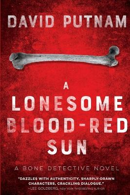 Book cover for A Lonesome Blood-Red Sun