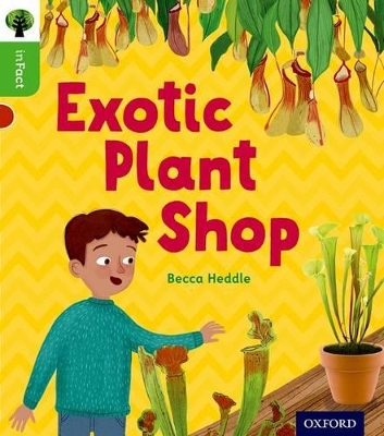 Book cover for Oxford Reading Tree inFact: Oxford Level 2: Exotic Plant Shop