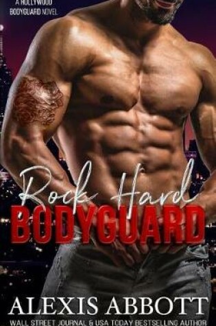 Cover of Rock Hard Bodyguard
